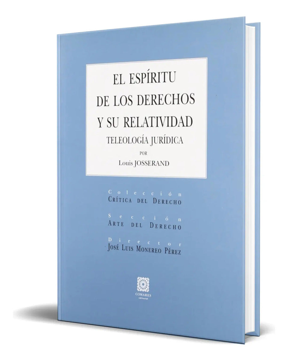 Portada de Libro El Espíritu De Los Derechos Y Su Relatividad Original