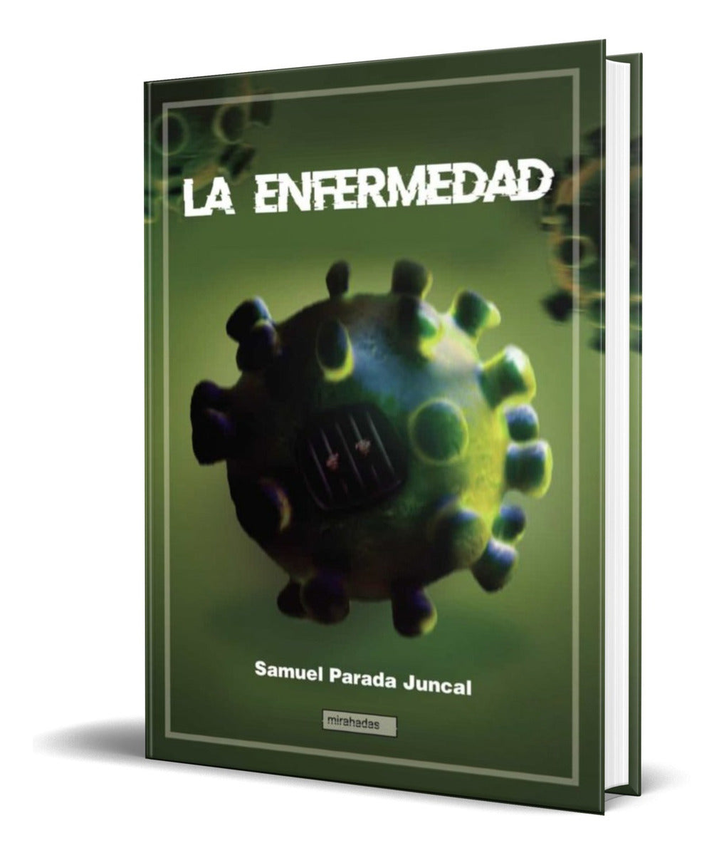 Portada de Libro La Enfermedad [ Samuel Parada Juncal ] Original