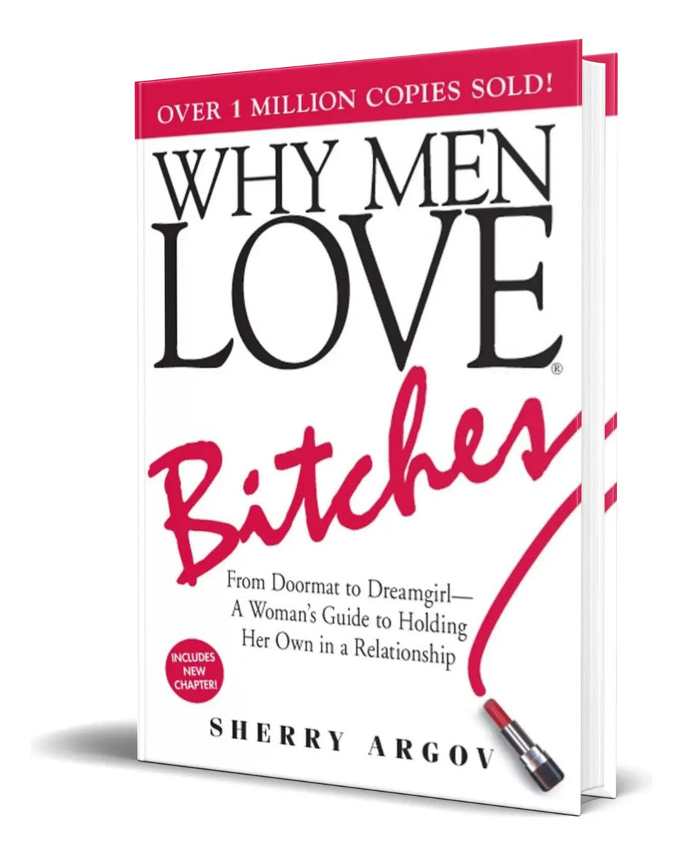 Portada de Libro Why Men Love Bitches [ Sherry Argov ] Original