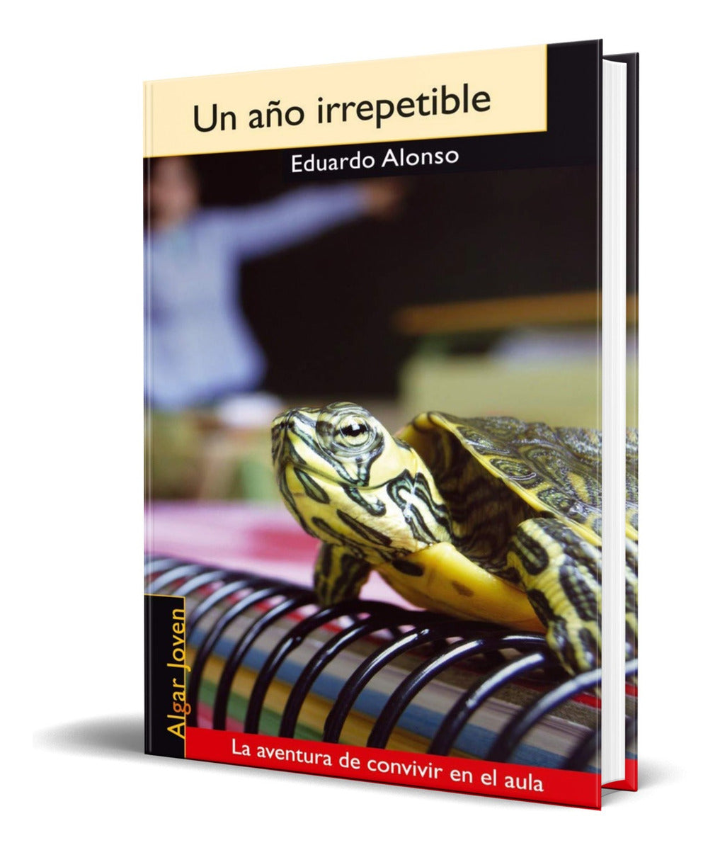 Portada de Libro Un Año Irreptetible [ Eduardo Alonso ] Original