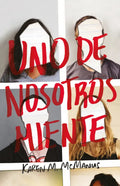 Portada de Libro Uno De Nosotros Miente - Karen Mcmanus [ Original ]