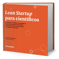 Portada de Libro Lean Startup Para Científicos [ Original ]