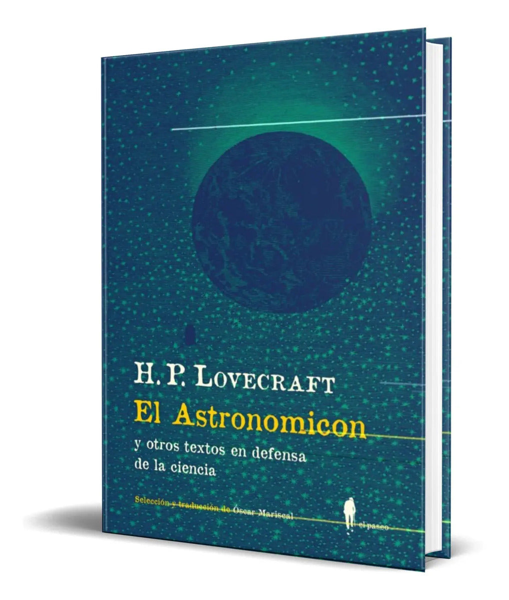 Portada de El Astronomicon Y Otros Textos En Defensa De La Ciencia
