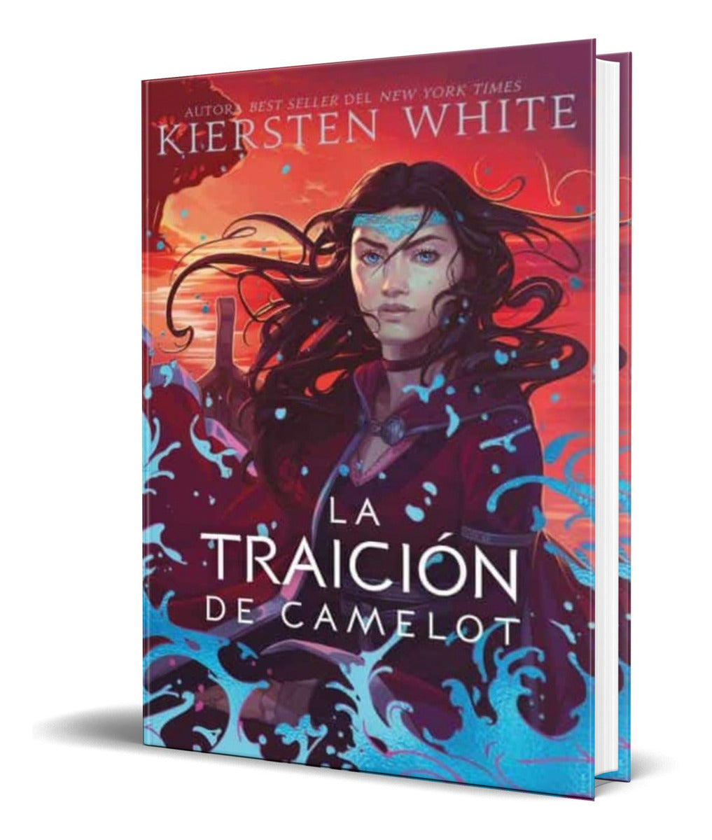 Portada de Libro La Traicion De Camelot [ Kiersten White ] Original