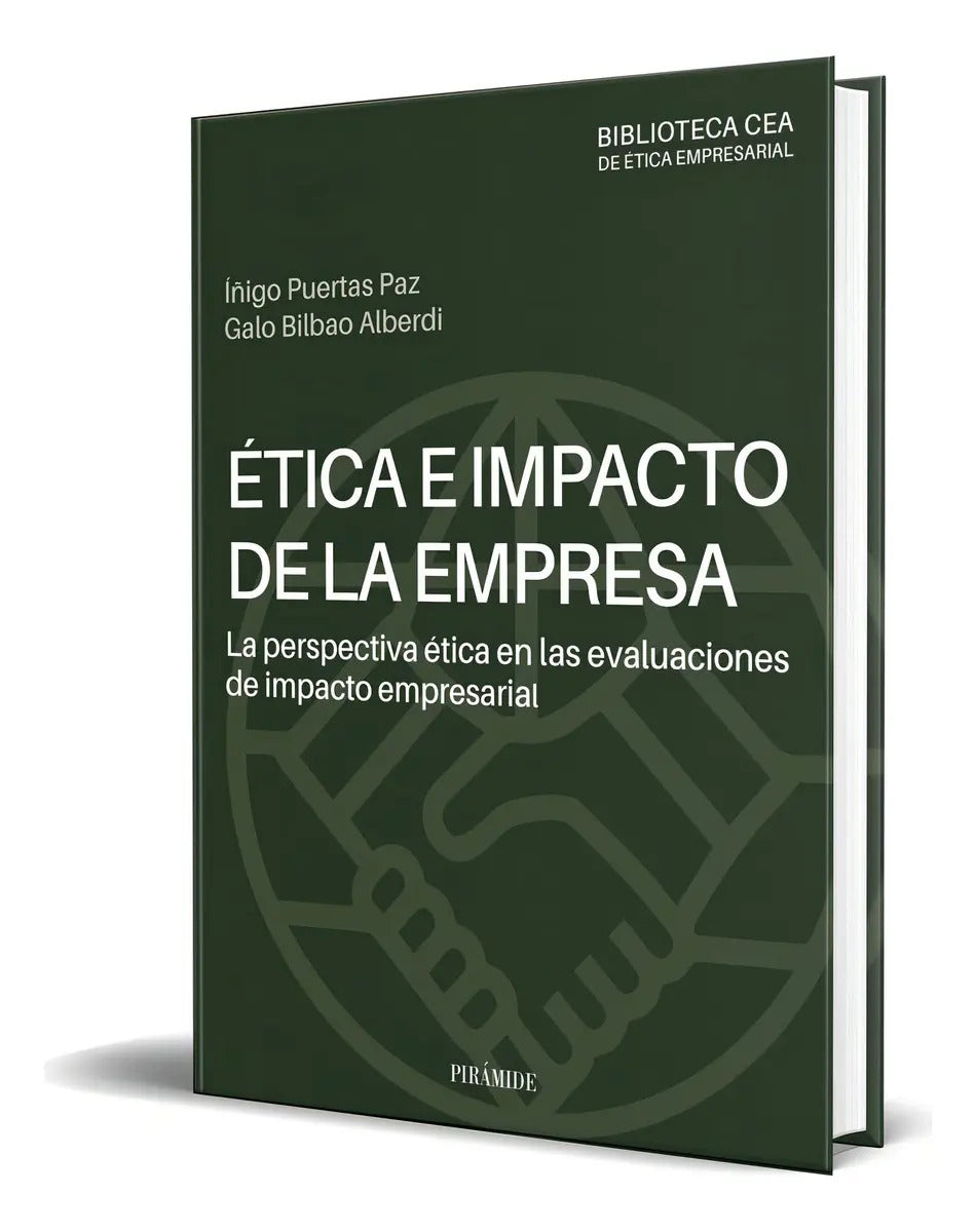 Portada de Libro Ética E Impacto De La Empresa [ Original ], De Iñigo Puertas Paz. Editorial Ediciones Pirámide, Tapa Blanda…