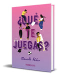 Portada de Libro ¿qué Te Juegas? [ Danielle Parker ] Original, De Danielle Parker., Vol. 1. Editorial Fandom Books, Tapa Bla…
