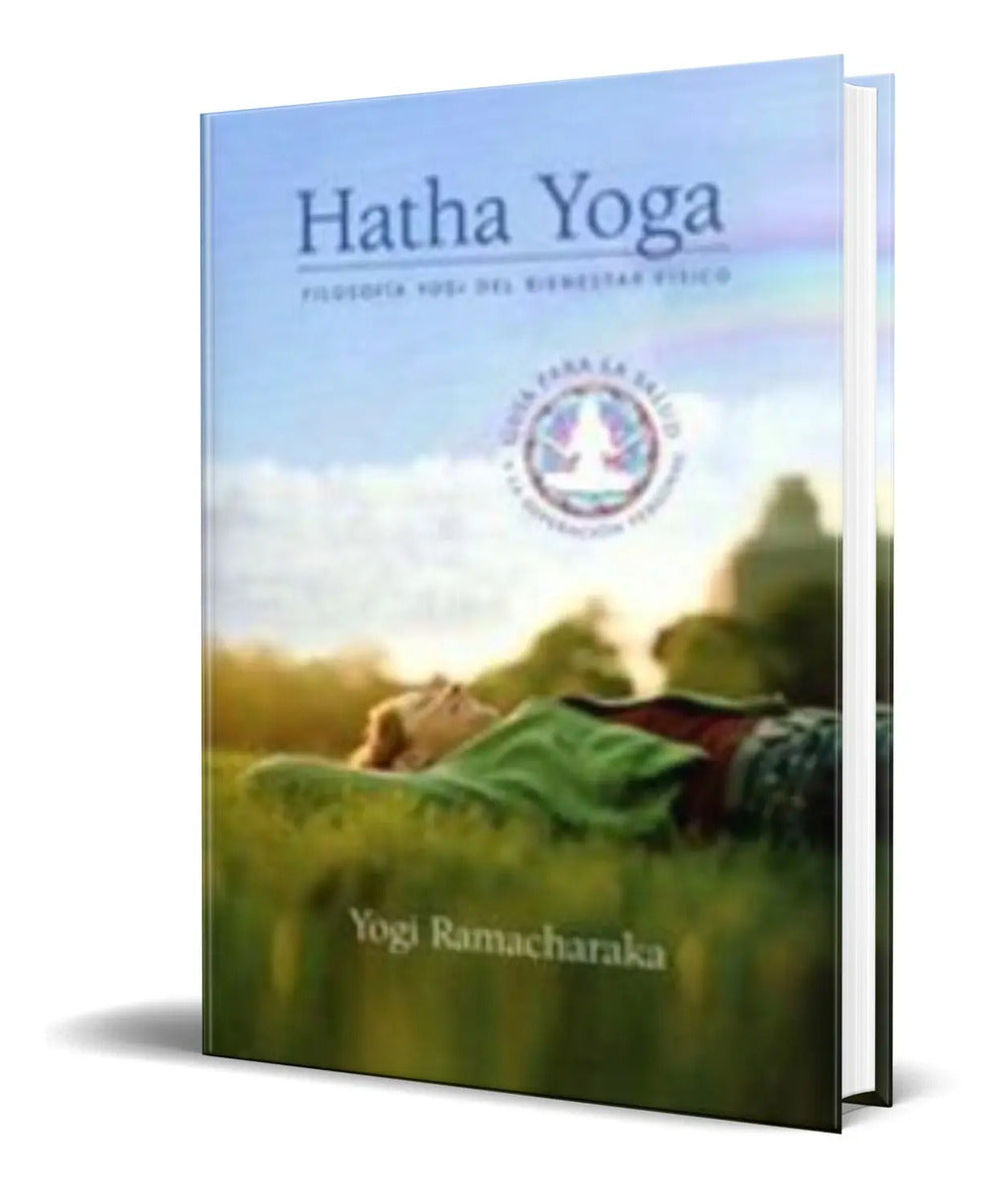 Portada de Libro Hatha Yoga Filosofia [ Yogi Ramacharaka ] Original