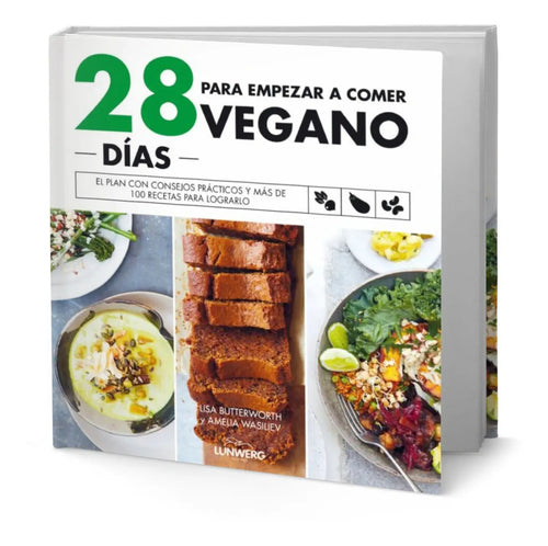 Portada de 28 Dias Para Empezar A Comer Vegano [ Lisa Butterworth ]