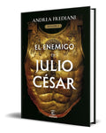 Portada de Libro El Enemigo De Julio Cesar [ Andrea Frediani ] Original