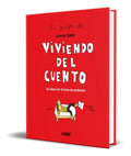 Portada de Libro Viviendo Del Cuento [ Juanjo Saez ] Original
