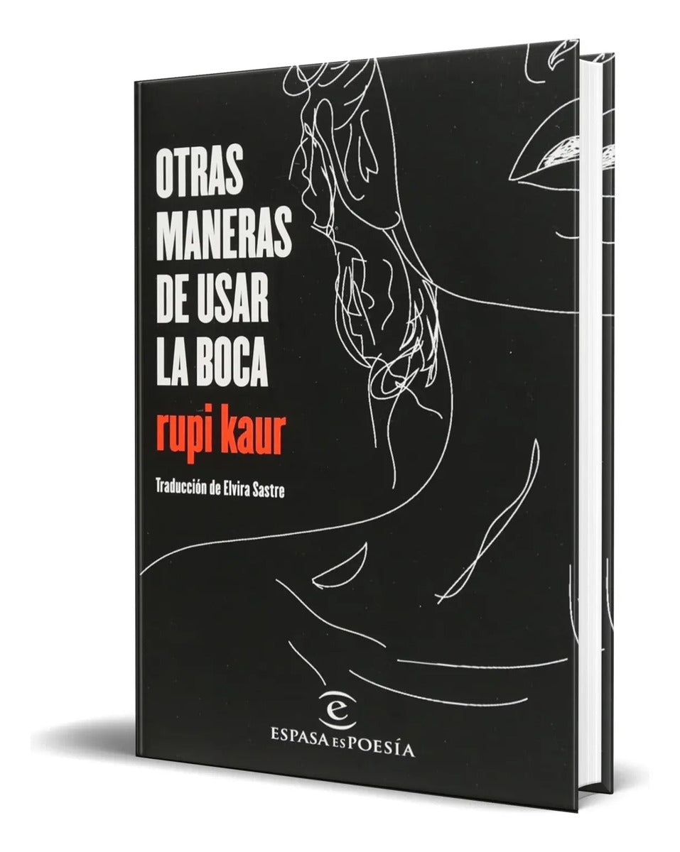 Portada de Libro Otras Maneras De Usar La Boca [ Rupi Kaur ] Original