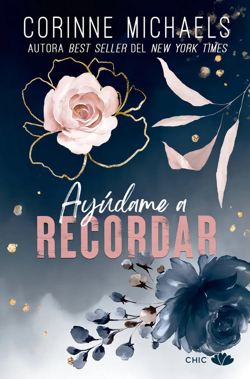 Portada de Ayudame A Recordar, De Michael, Corinne., Vol. 1. Editorial Chic Editorial, Tapa Blanda En Español