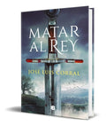 Portada de Libro Matar Al Rey [ Jose Luis Corral ] Original