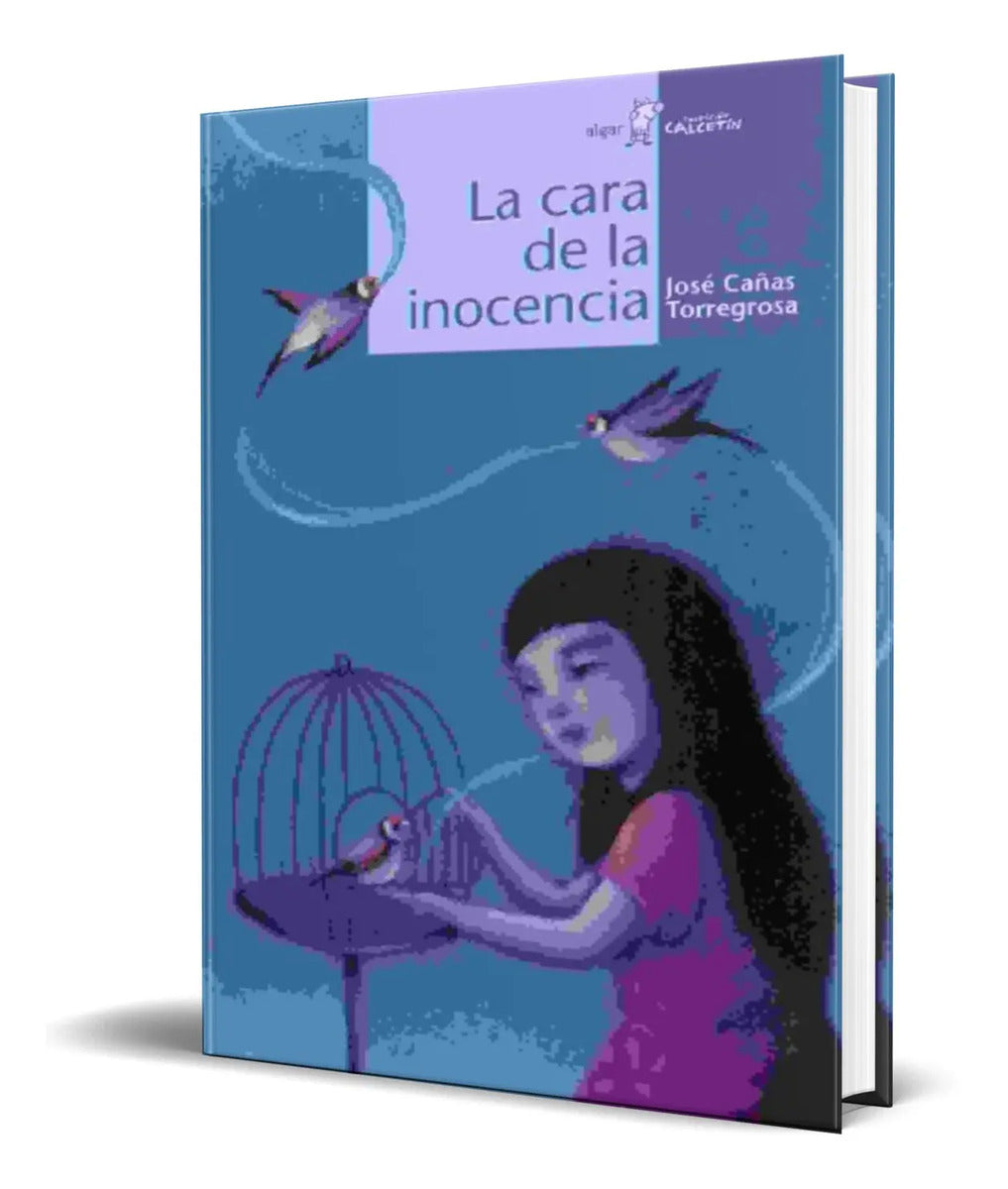Portada de Libro La Cara De La Inocencia [ Jose Cañas ] Original