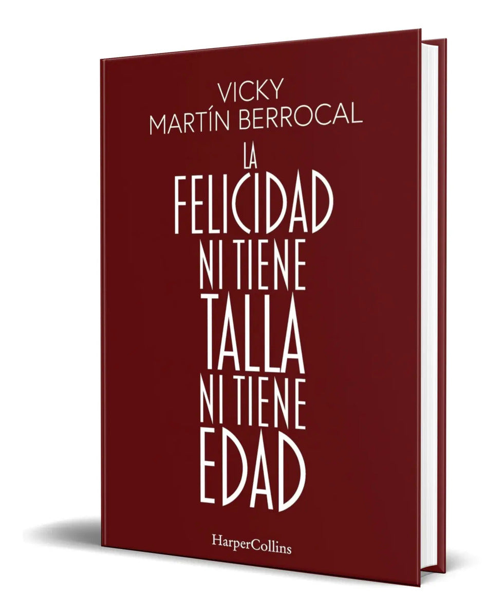 Portada de Libro La Felicidad Ni Tiene Talla Ni Tiene Edad Original