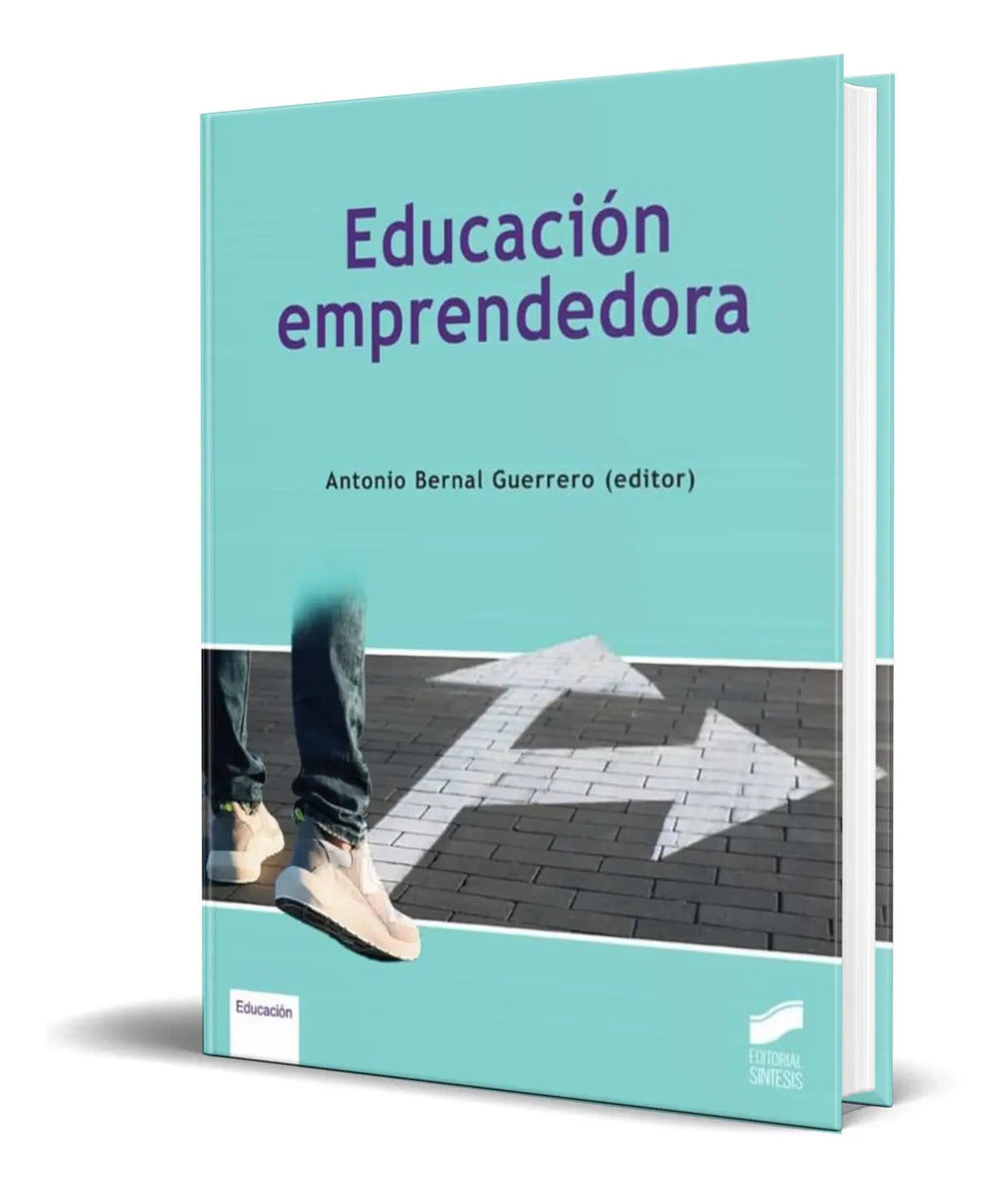 Portada de Libro Educacion Emprendedora [ Antonio Bernal ] Original