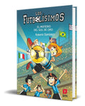 Portada de Libro Los Futbolísimos El Misterio Del Gol De Oro Original