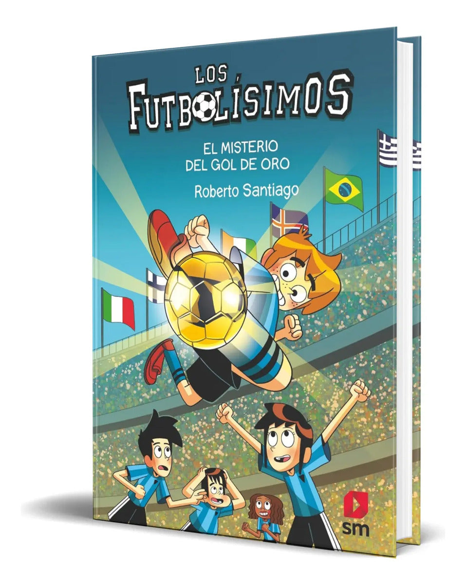 Portada de Libro Los Futbolísimos El Misterio Del Gol De Oro Original