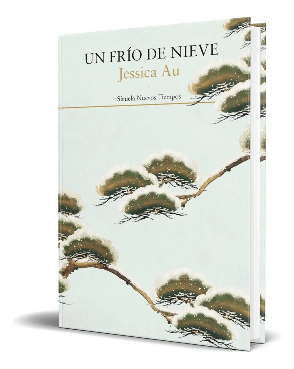 Portada de Libro Un Frío De Nieve [ Jessica Au ] Original