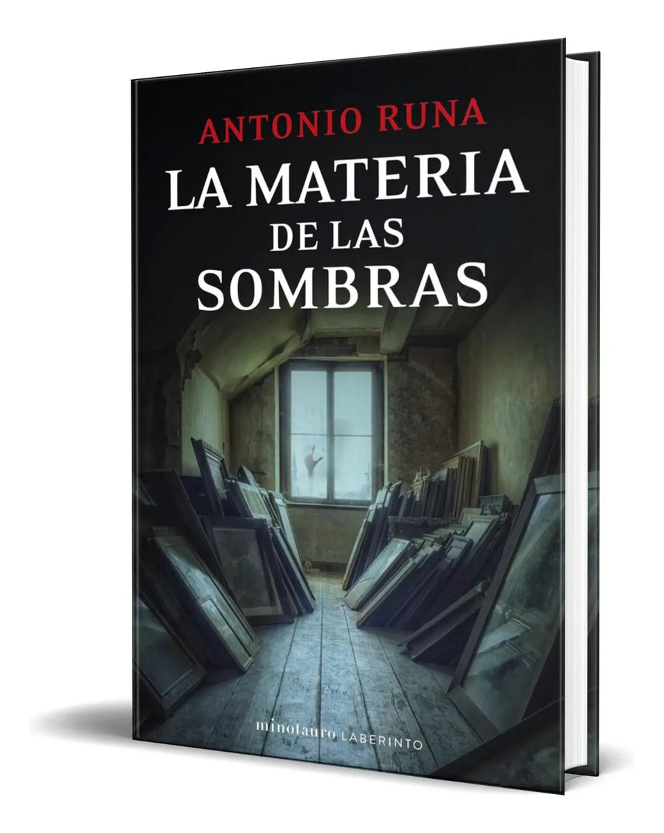 Portada de Libro La Materia De Las Sombras [ Antonio Runa ] Original