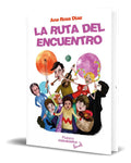 Portada de Libro La Ruta Del Encuentro [ Ana Rosa Diaz ] Original