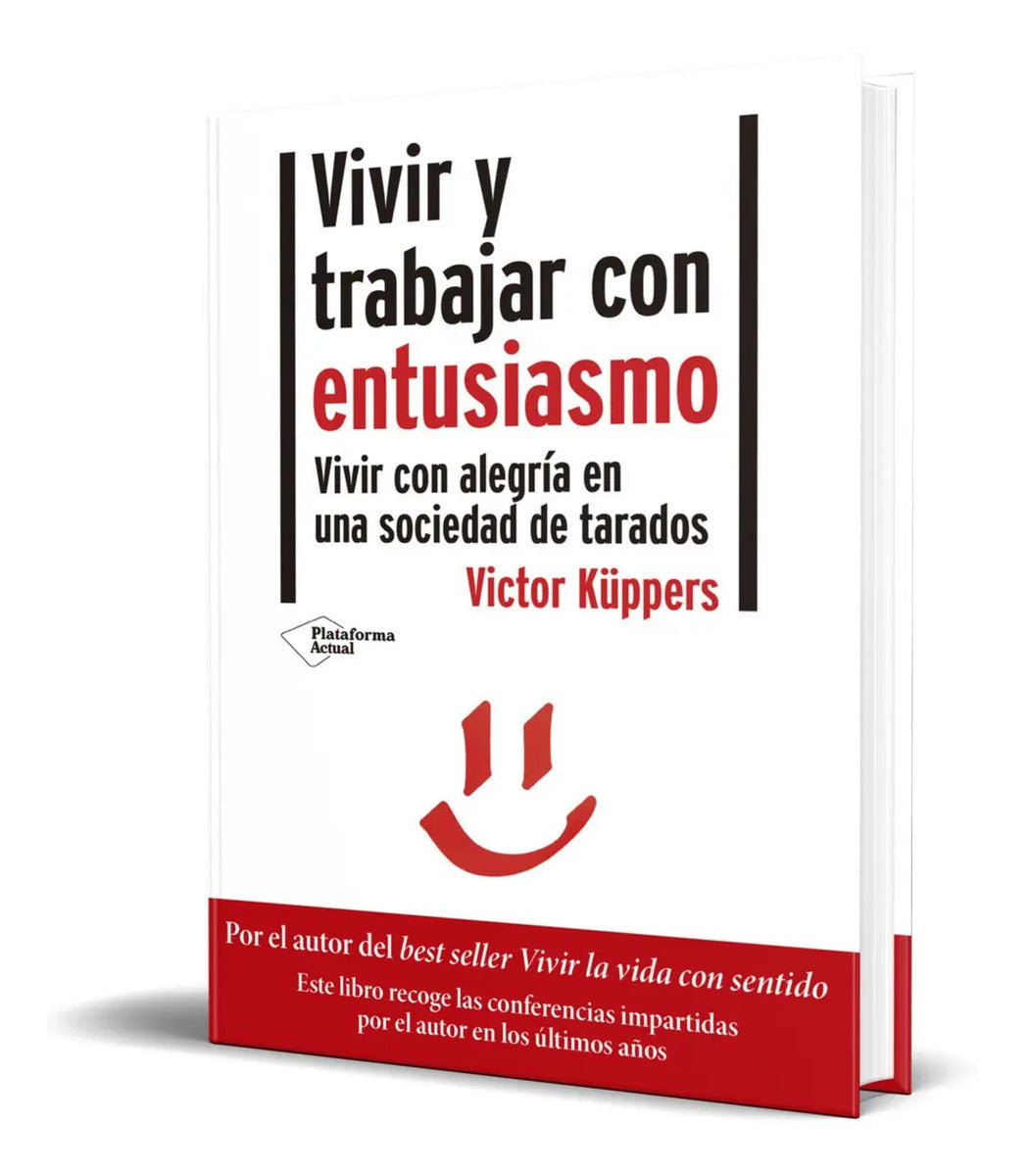 Portada de Libro Vivir Y Trabajar Con Entusiasmo - Victor Kuppers