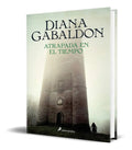 Portada de Libro Atrapada En El Tiempo - Diana Gabaldon [ Original ]