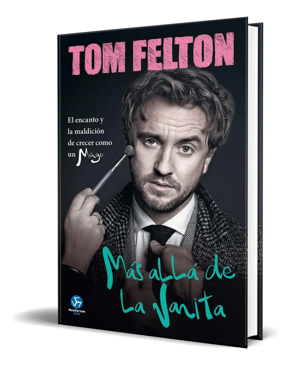 Portada de Libro Más Allá De La Varita [ Tom Felton ] Original