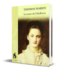 Portada de Libro La Mano De Ethelberta [ Thomas Hardy ] Original