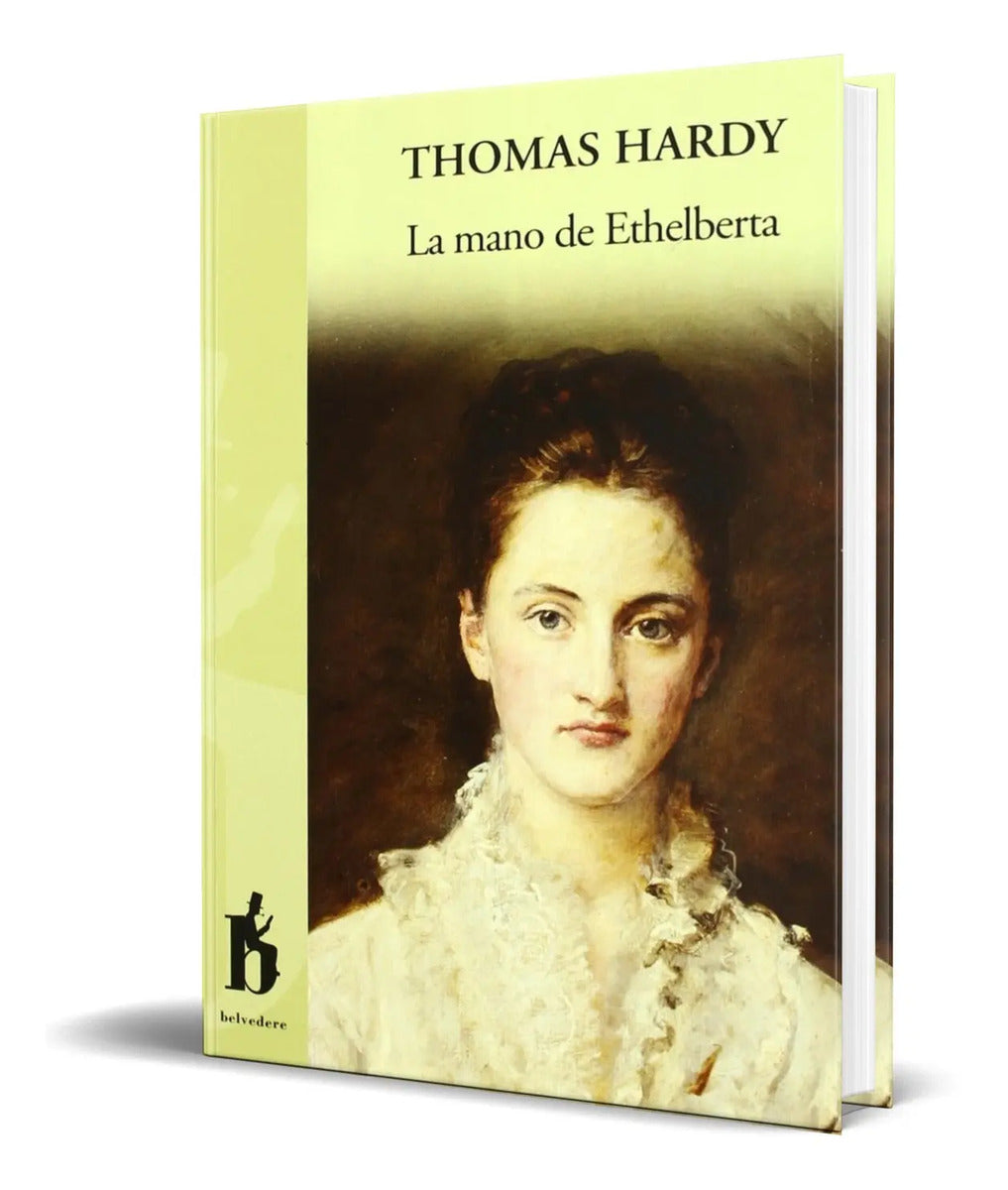 Portada de Libro La Mano De Ethelberta [ Thomas Hardy ] Original