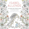 Portada de Ninfa De Porcelana,la - Allende,isabel