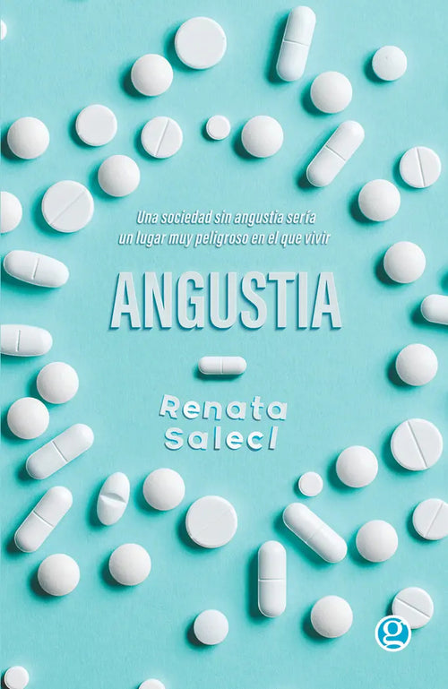 Portada de Angústia, De Salecl, Renata. Editorial Ediciones Godot En Español