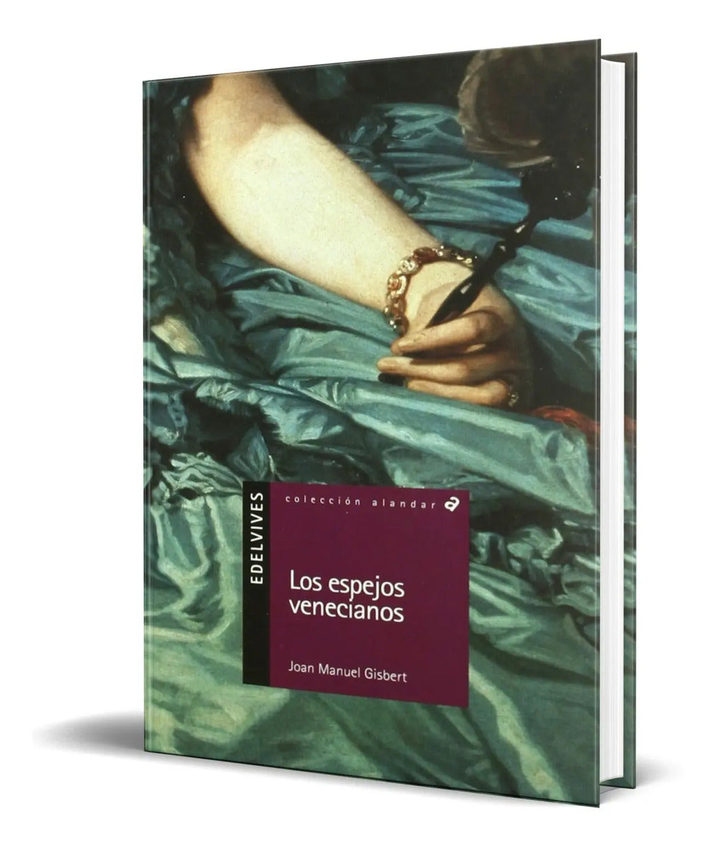 Portada de Libro Los Espejos Venecianos [ Joan Manuel Gisbert] Original