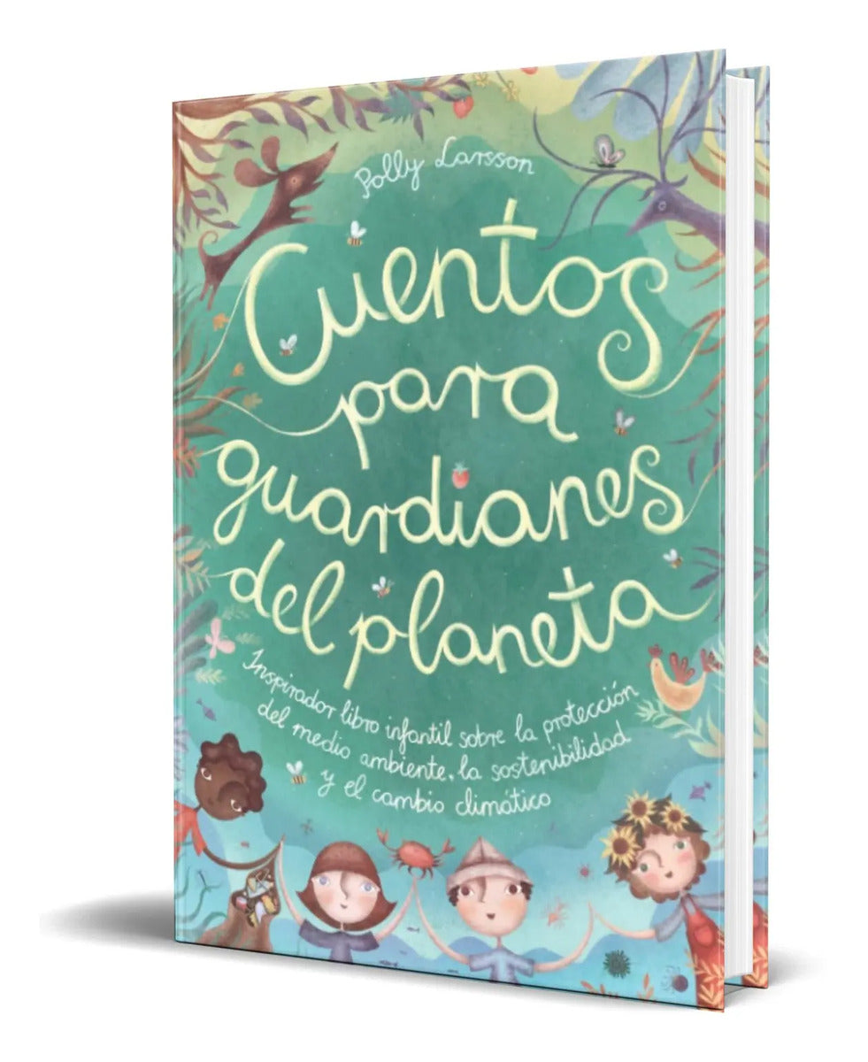 Portada de Libro Cuentos Para Guardianes Del Planeta [ Original ]