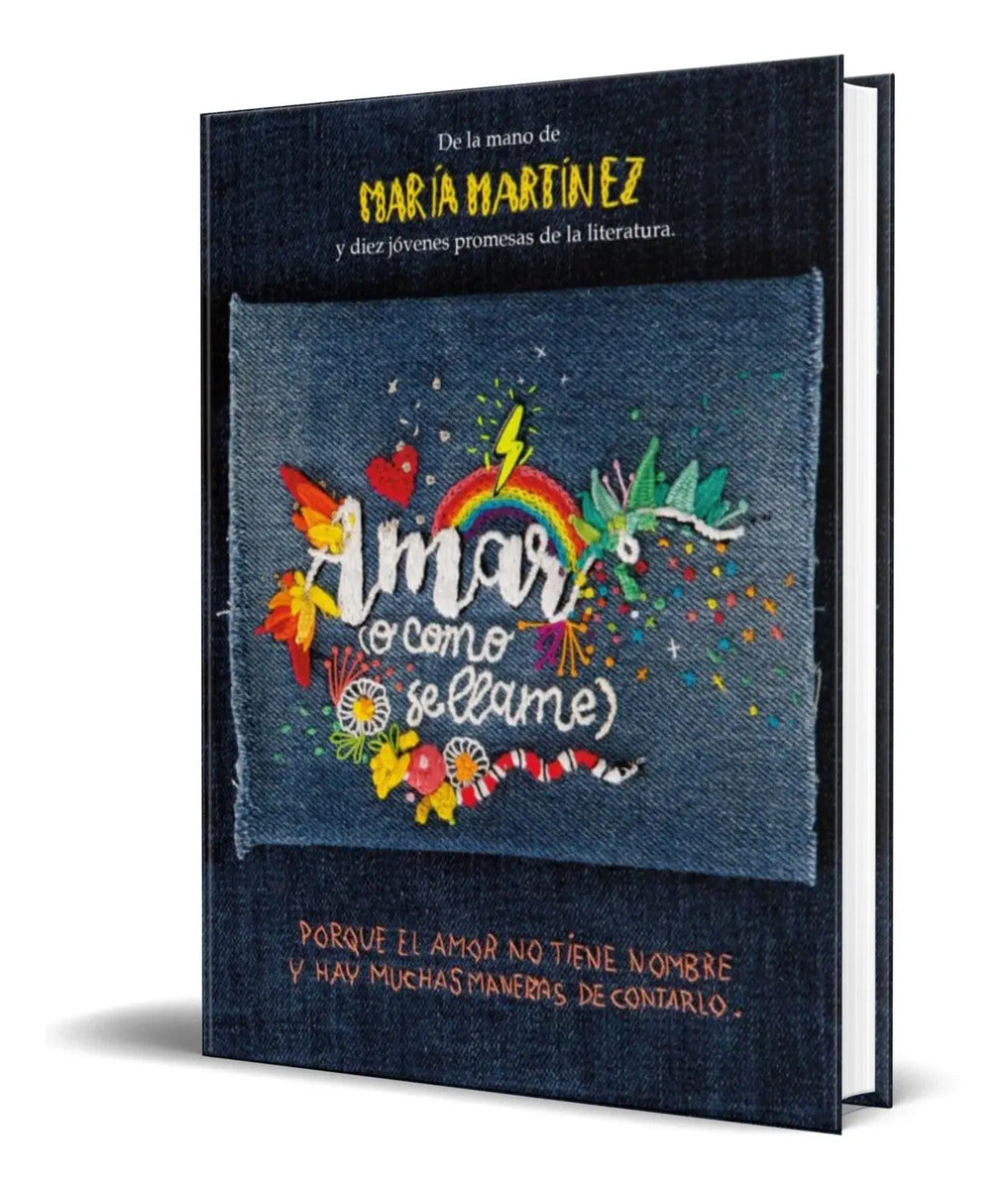 Portada de Libro Amar, O Como Se Llame [ Maria Martinez ] Original