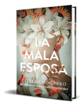Portada de Libro La Mala Esposa [ Estela Chocarro ] Original, De Estela Chocarro. Editorial Ediciones Versatil, S.l., Tapa B…