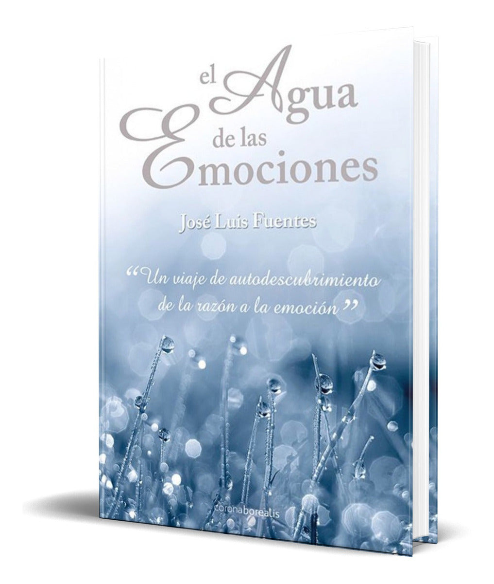 Portada de Libro El Agua De Las Emociones [ Jose Luis Fuentes] Original