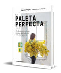 Portada de Libro La Paleta Perfecta Vol. 2 [ Lauren Wager ] Original