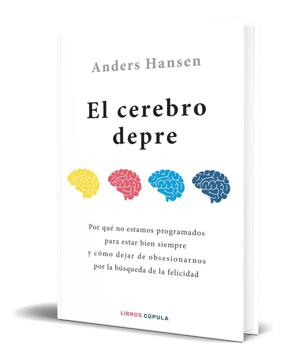 Portada de Libro El Cerebro Depre [ Anders Hansen ] Original, De Anders Hansen. Editorial Libros Cúpula, Tapa Blanda En Espa…