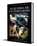 Portada de Libro Alquimia De Un Peregrino [ Antonio Cano ] Original