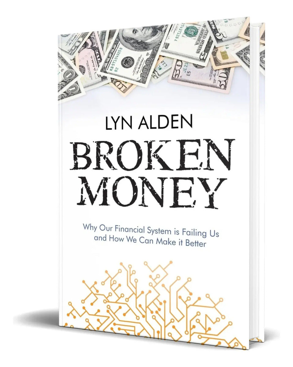 Portada de Libro Broken Money [ Lyn Alden ] Original