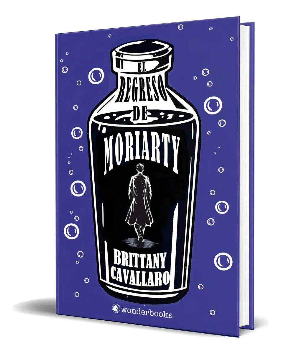 Portada de Libro El Regreso De Moriarty [ Brittany Cavallaro ] Original, De Brittany Cavallaro. Editorial Wonderbooks, Tapa…