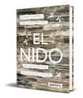 Portada de Libro El Nido [ No Hagas Promesas Que No Puedas Cumplir ]