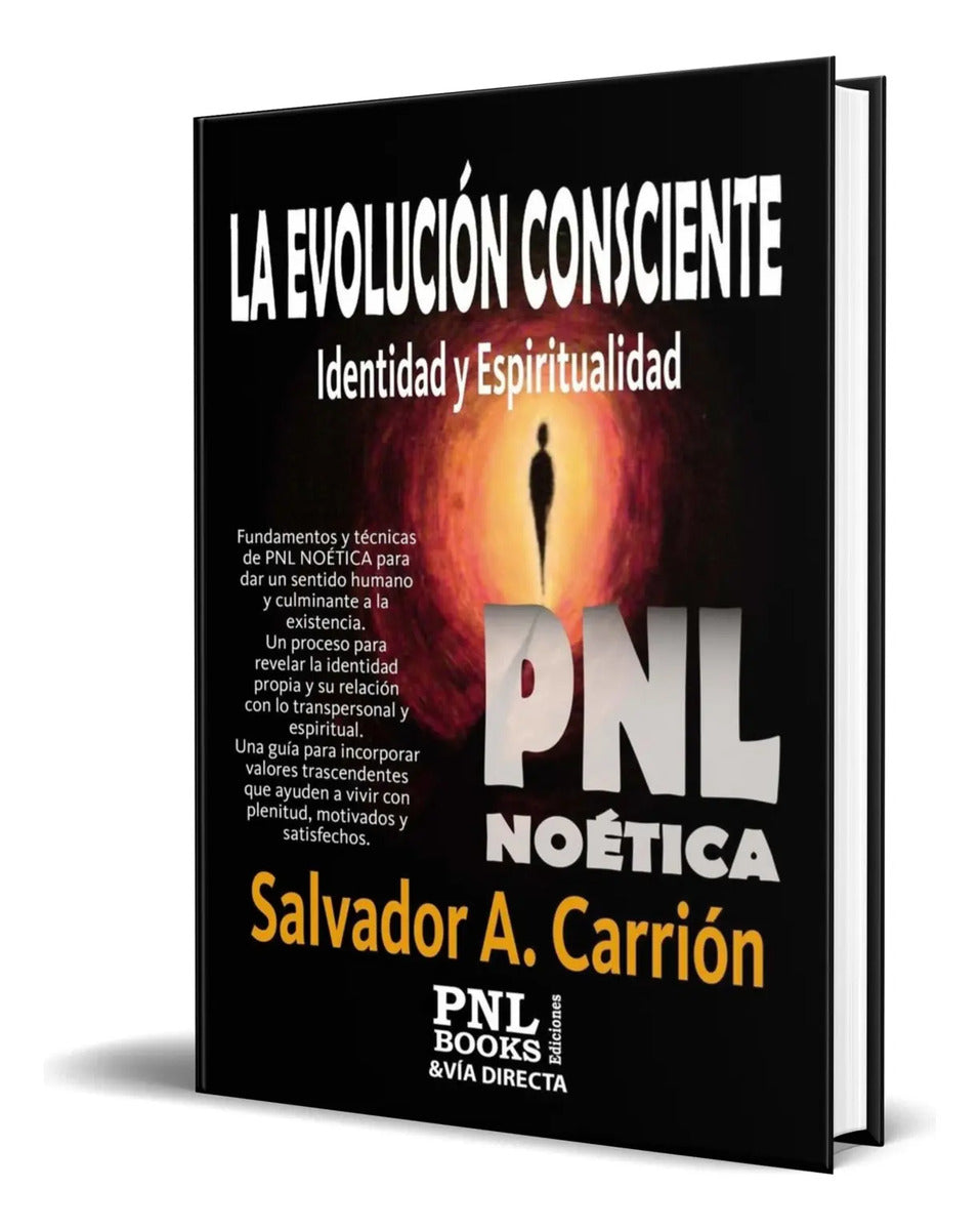 Portada de Libro La Evolucion Consciente [ Salvador Carrion ] Original