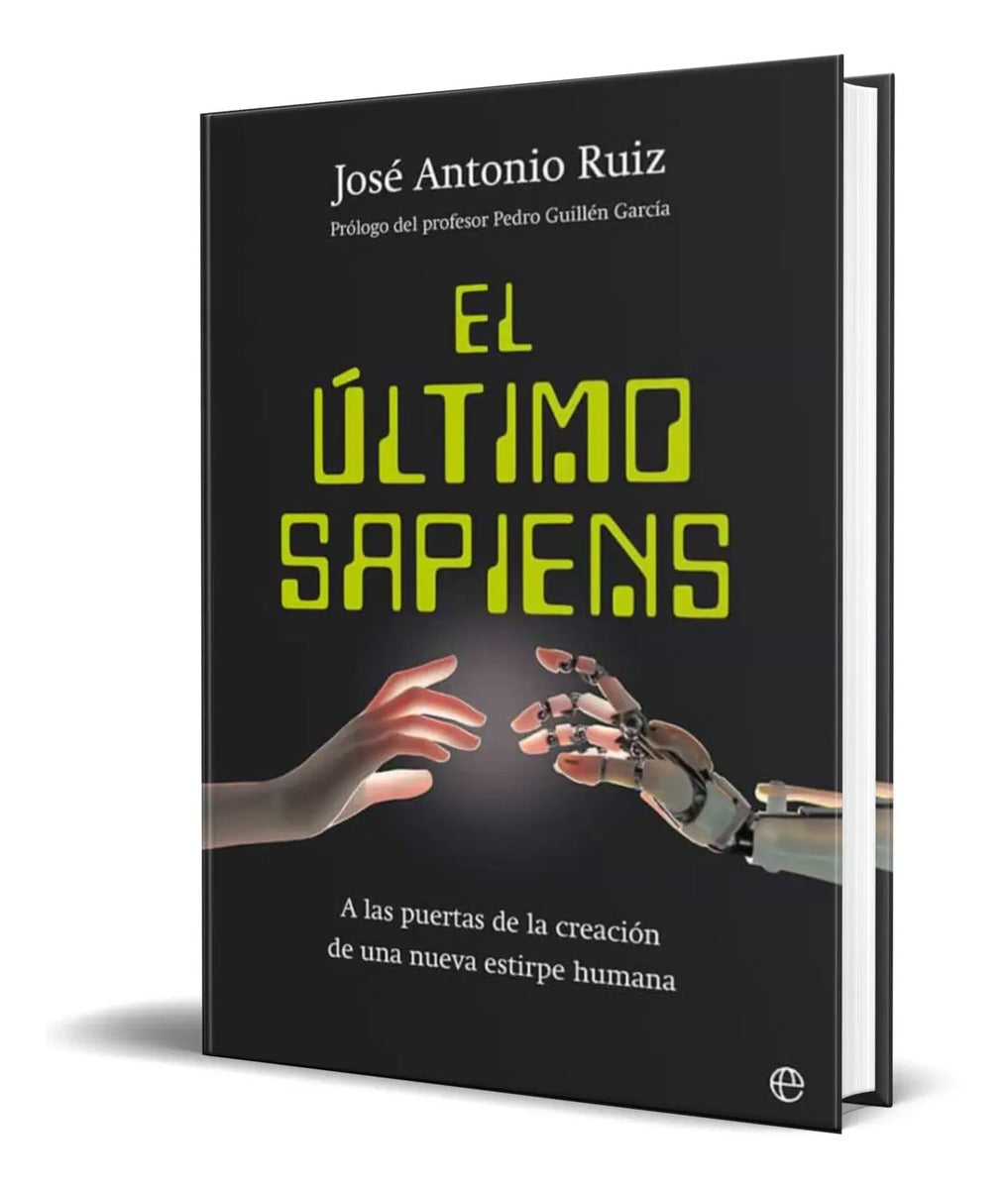 Portada de Libro El Ultimo Sapiens [ Jose Antonio Ruiz ] Original