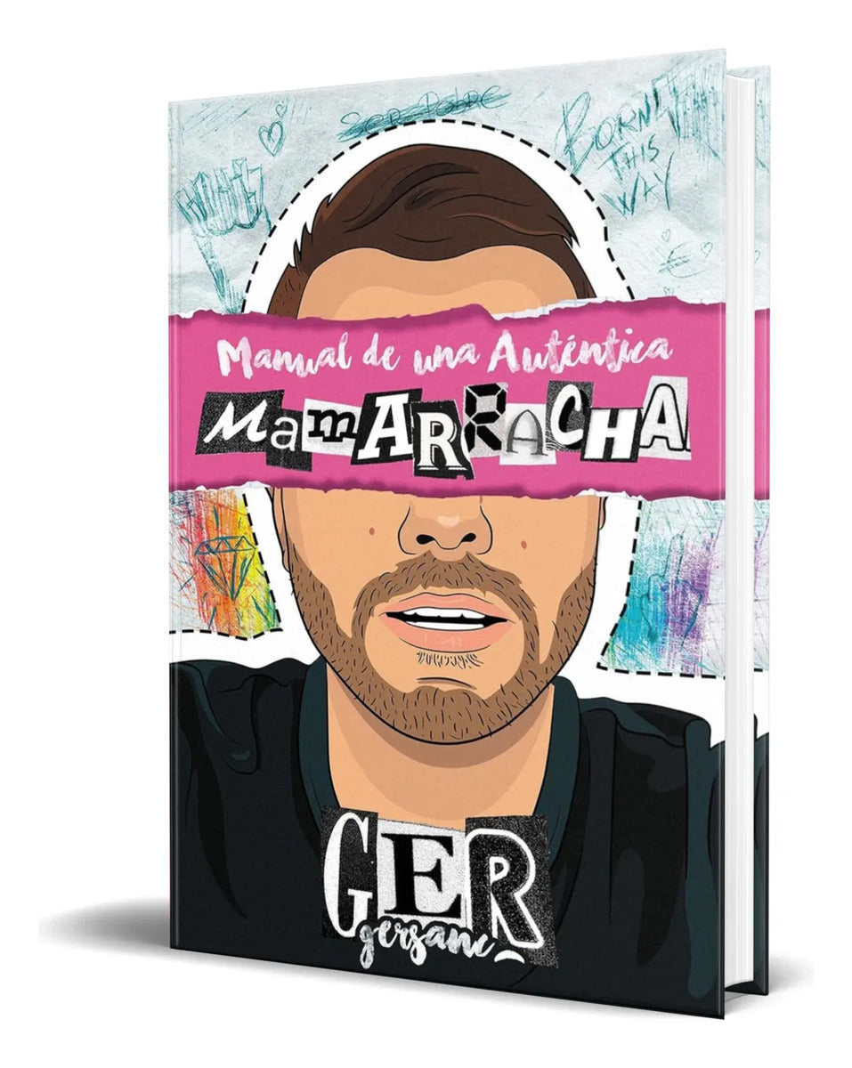 Portada de Libro Manual De Una Autentica Mamarracha [ Original ]