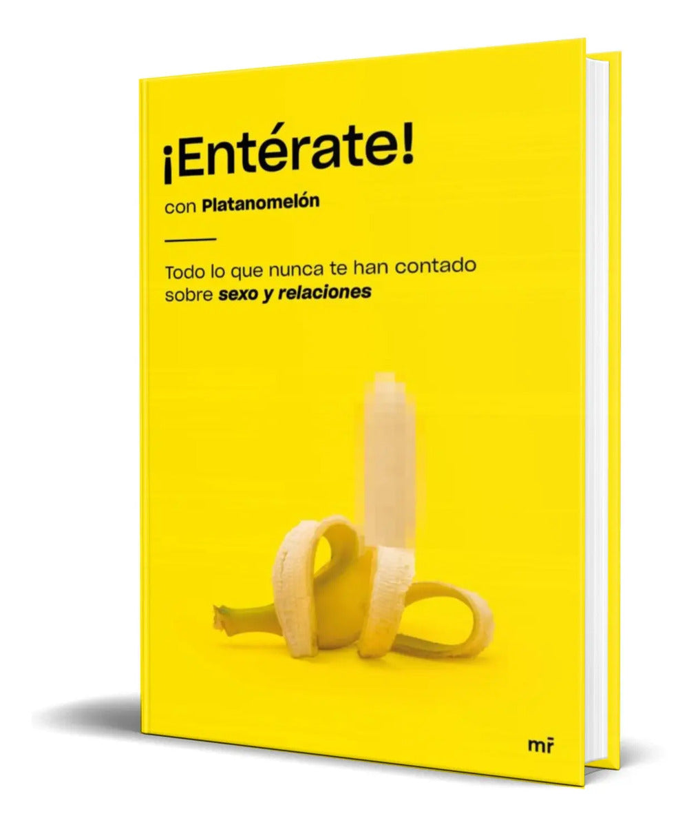 Portada de Enterate [ Todo Lo Que Nunca Te Han Contado Sobre Sexo ]