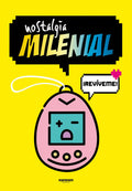 Portada de Nostalgia Milenial