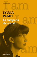 Portada de La Campana De Cristal, De Plath, Sylvia. Contemporánea, Vol. 10. Editorial Debolsillo, Tapa Blanda En Español, 20…