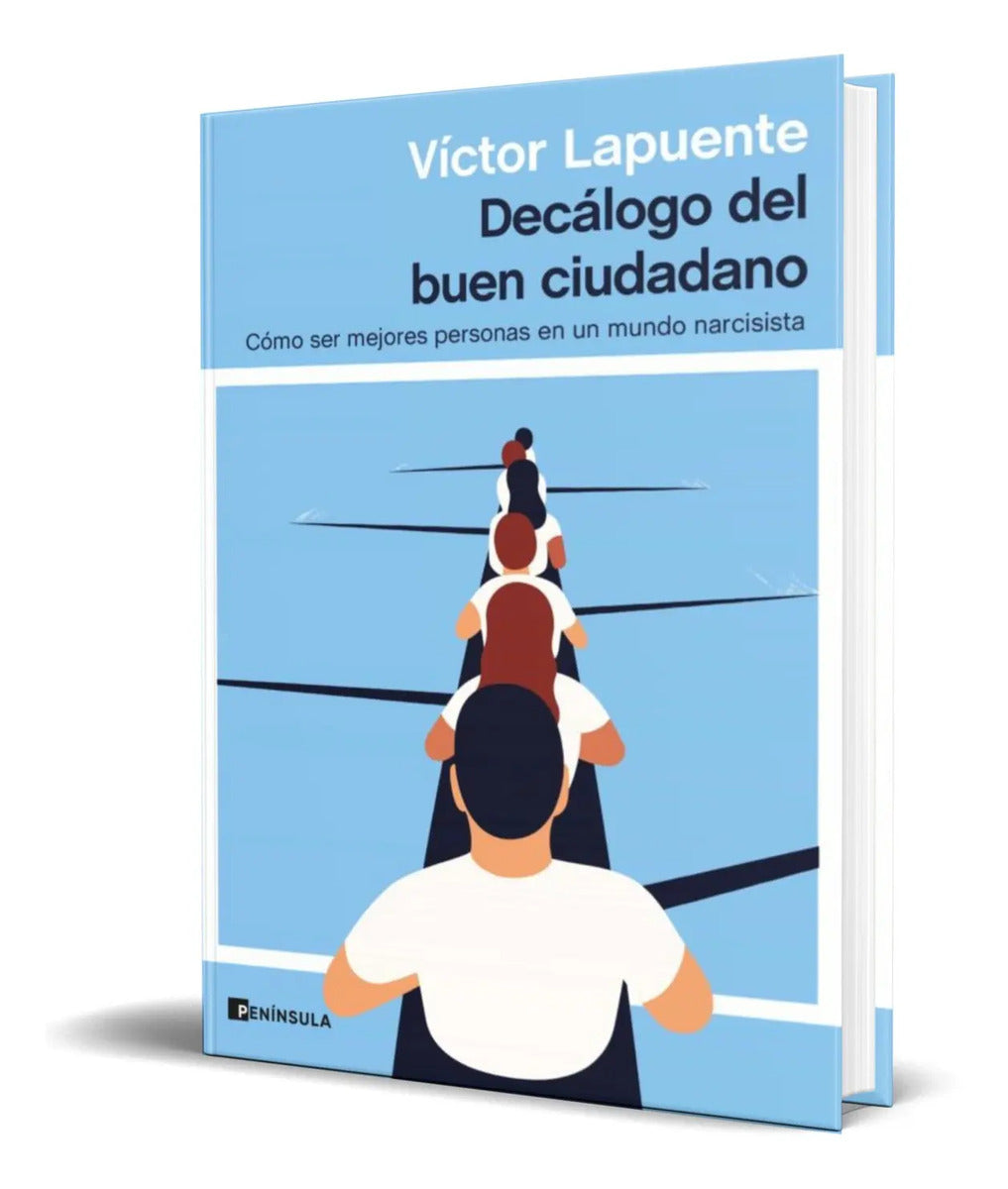 Portada de Decalogo Del Buen Ciudadano [ Victor Lapuente ] Original